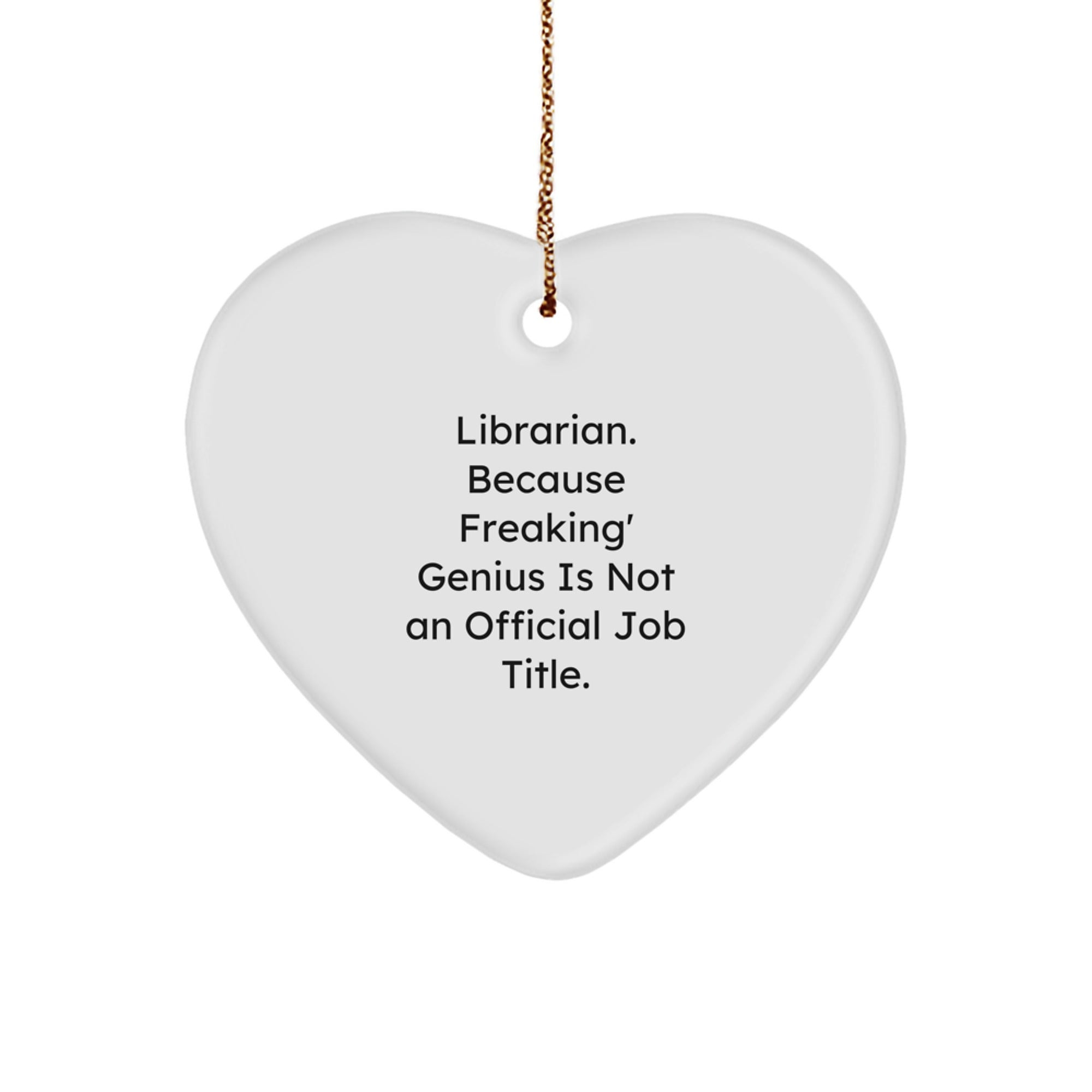 Funny Librarian Gifts from Friends, Heart Ornament for Librarian Women, Librarian Christmas Unique Gifts - Image 1