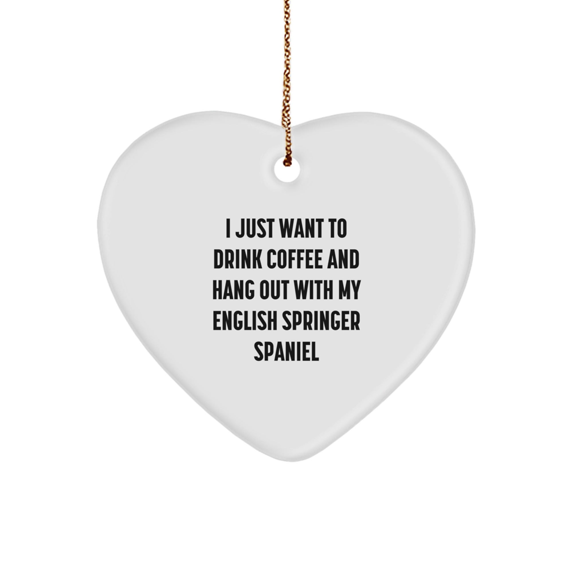 English Springer Spaniel Dog Lover's Heart Ornament, Funny Quote, Gifts from Family to Friends, Perfect for Christmas - Image 1