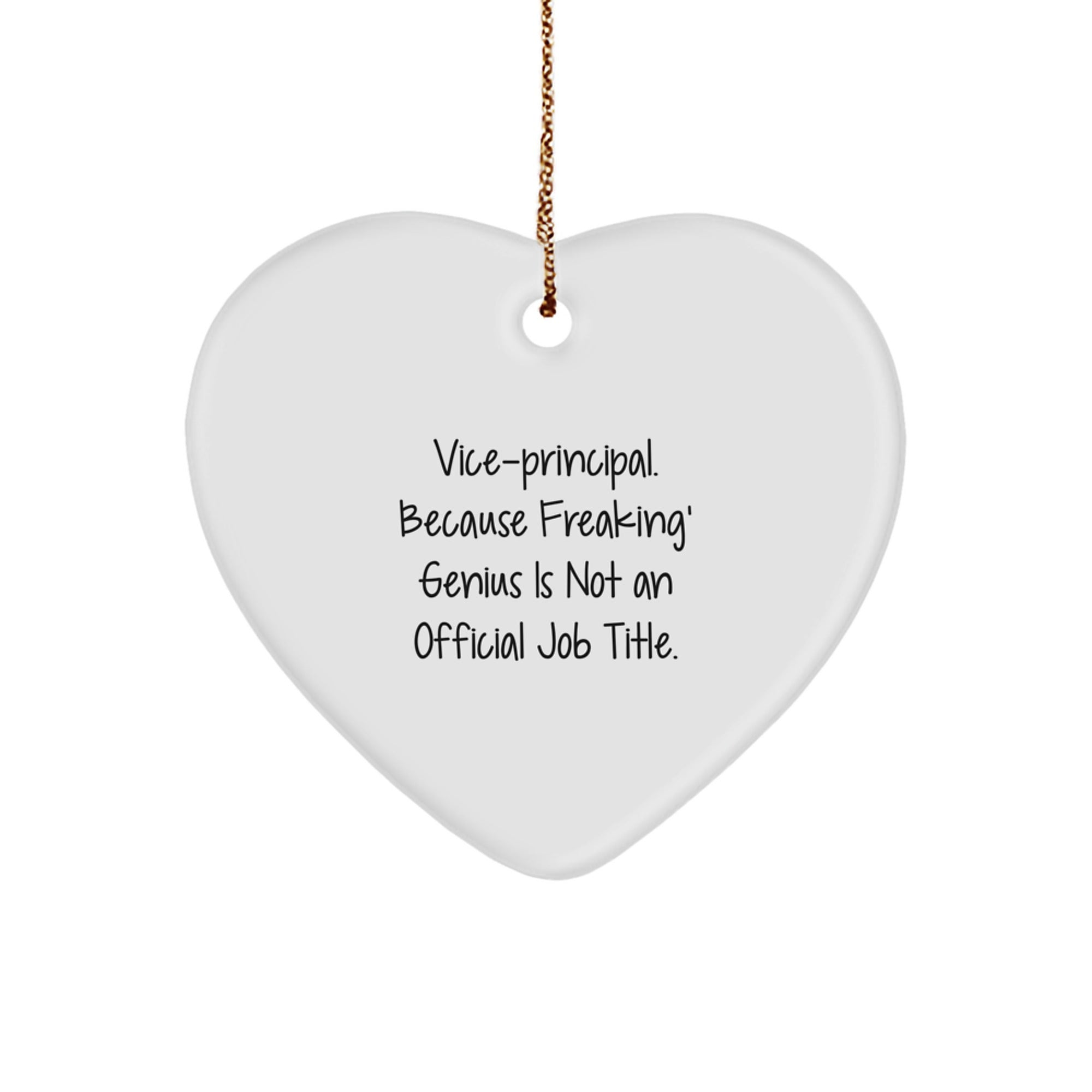 Funny Vice-Principal Gifts from Men, Heart Ornament for Vice-Principal, Christmas Unique Gifts - Image 1