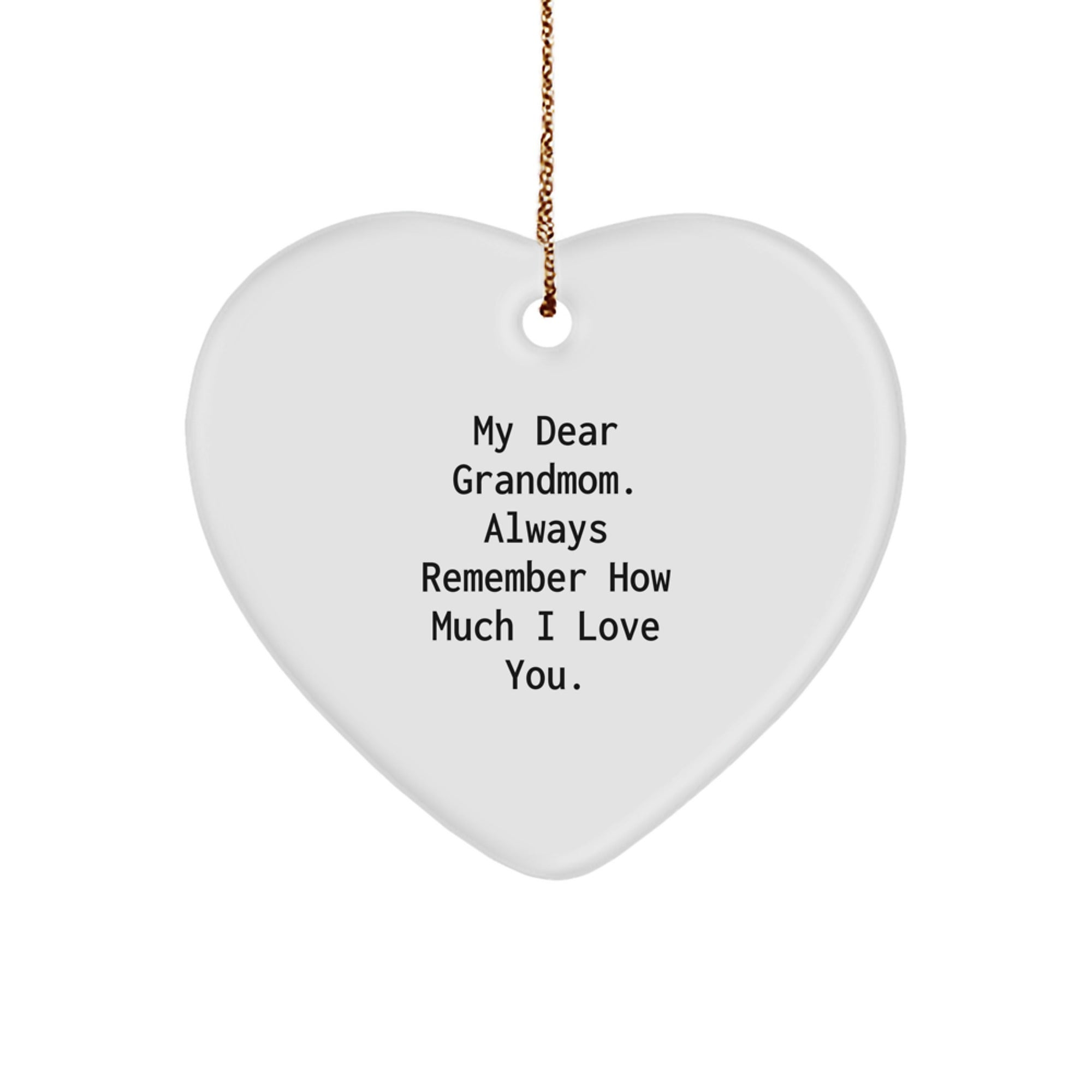 Grandmom Love Heart Ornament, Funny Quote Gifts for Grandmom, Heart Shaped Ornament, Gifts from Men to Grandmom, Christmas Unique Gifts - Image 1
