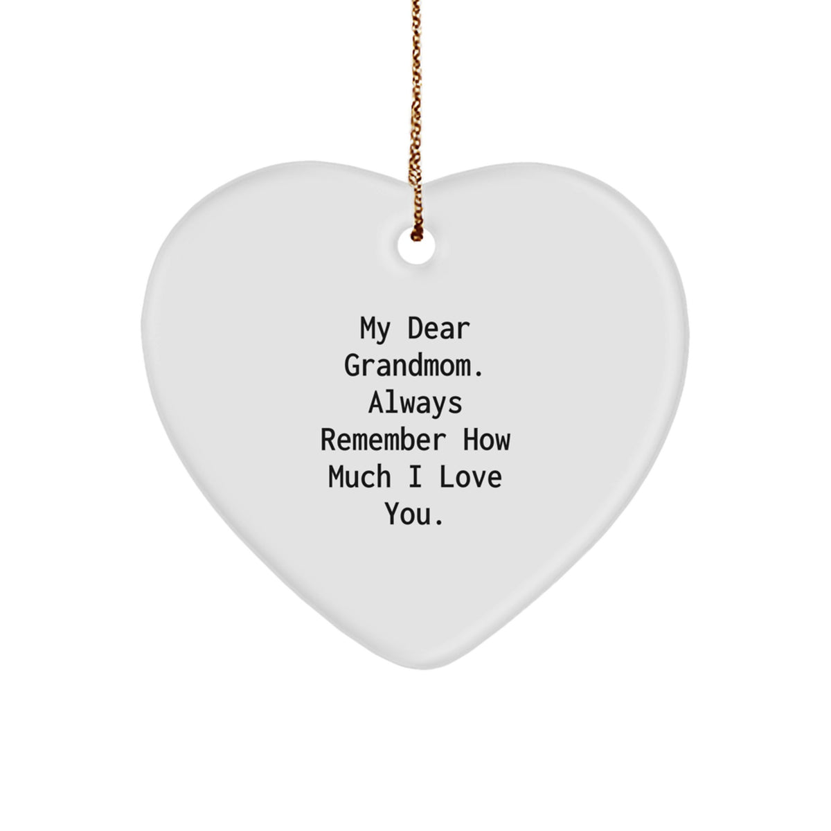 Grandmom Love Heart Ornament, Funny Quote Gifts for Grandmom, Heart Shaped Ornament, Gifts from Men to Grandmom, Christmas Unique Gifts - Image 1
