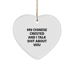 Funny Chinese Crested Dog Gifts for Friends and Family - My Chinese Crested And I Talk Shit About You Heart Ornament, Chinese Crested Dog Christmas Unique Gifts from Men to Women - Image 1