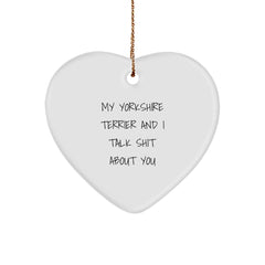 Funny Yorkshire Terrier Dog Heart Ornament Gifts from Friends for Men Christmas Unique Presents - Image 1