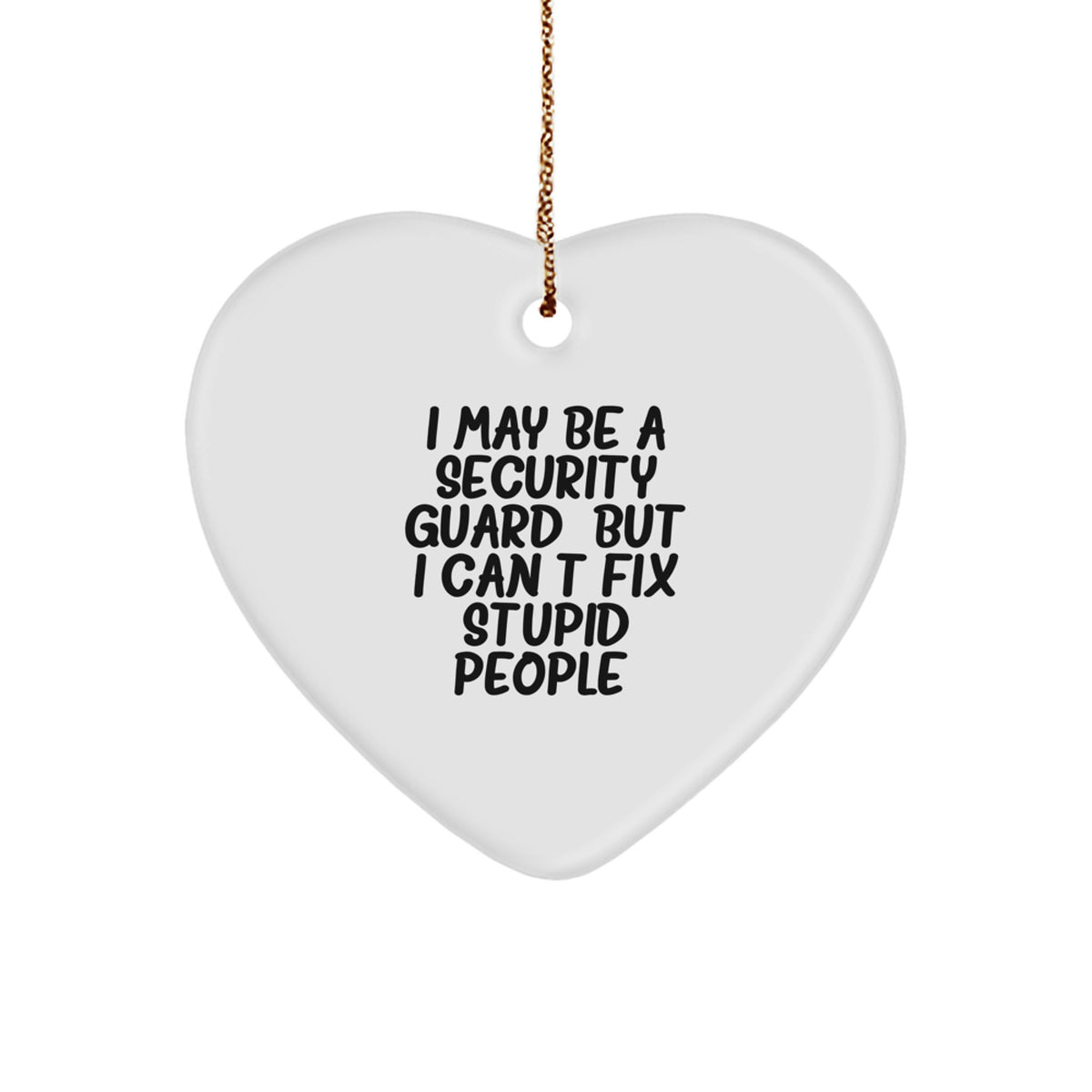 Funny Security Guard Heart Ornament Gifts from Men to Friends for Christmas, Security Guard Humor, Funny Christmas Unique Gifts for Him, Men's Security Guard Heart Ornament - Image 1
