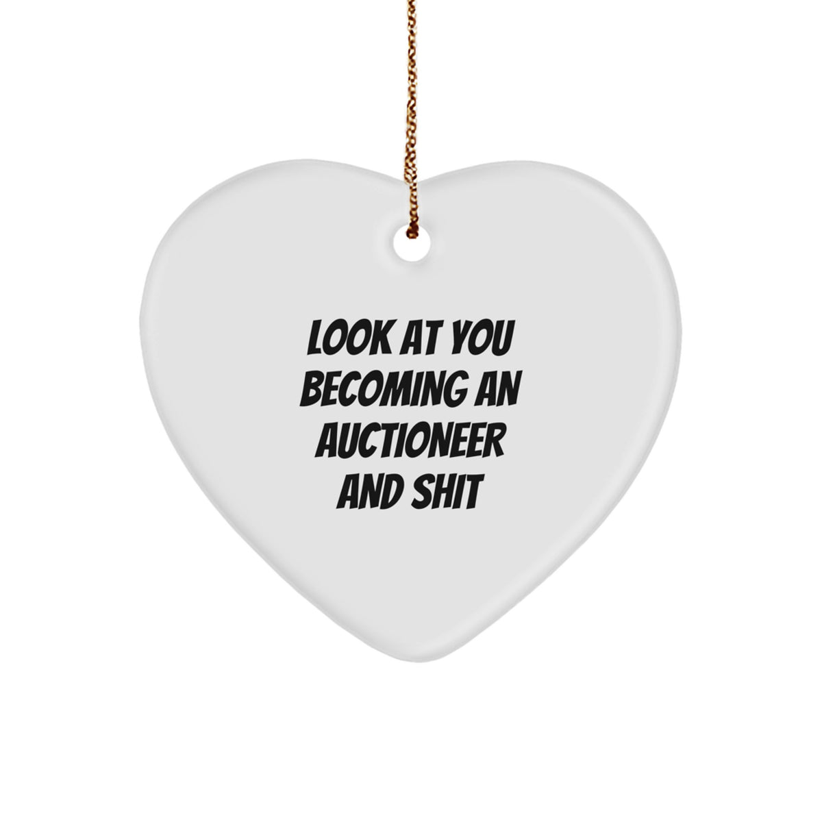 Funny Gift for the Auctioneer in Your Life - Heart Ornament for Auctioneer Friend, Auctioneer Christmas Unique Gift, Gifts from Friends for Auctioneer, Heart-Shaped Ornament for Auctioneer - Image 1