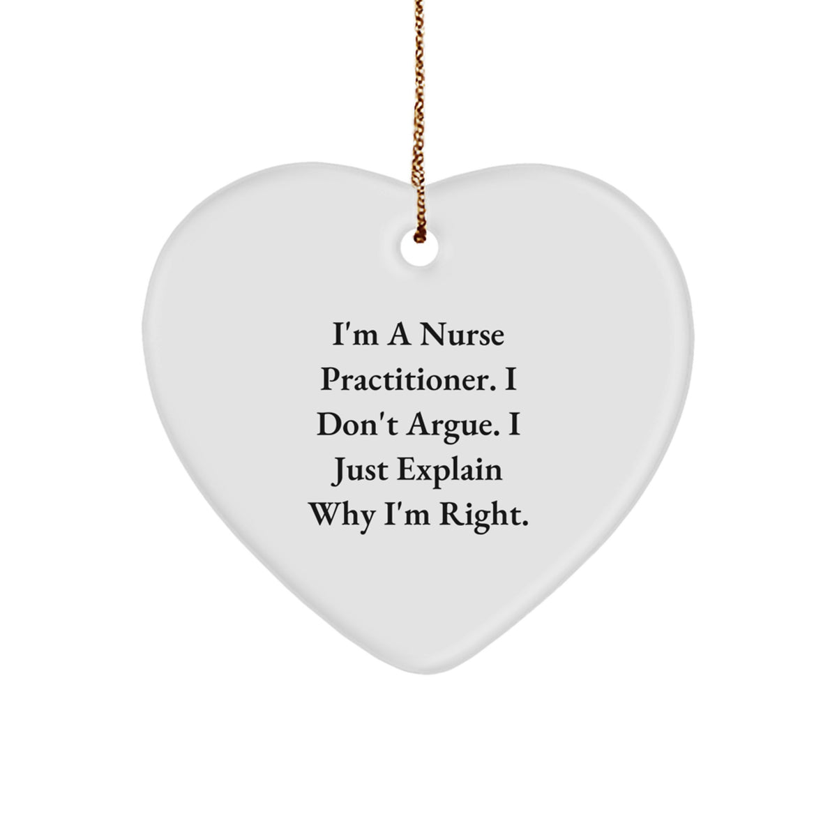 Funny Nurse Practitioner Gifts from Friends and Family for Christmas Unique Heart Ornament - Image 1