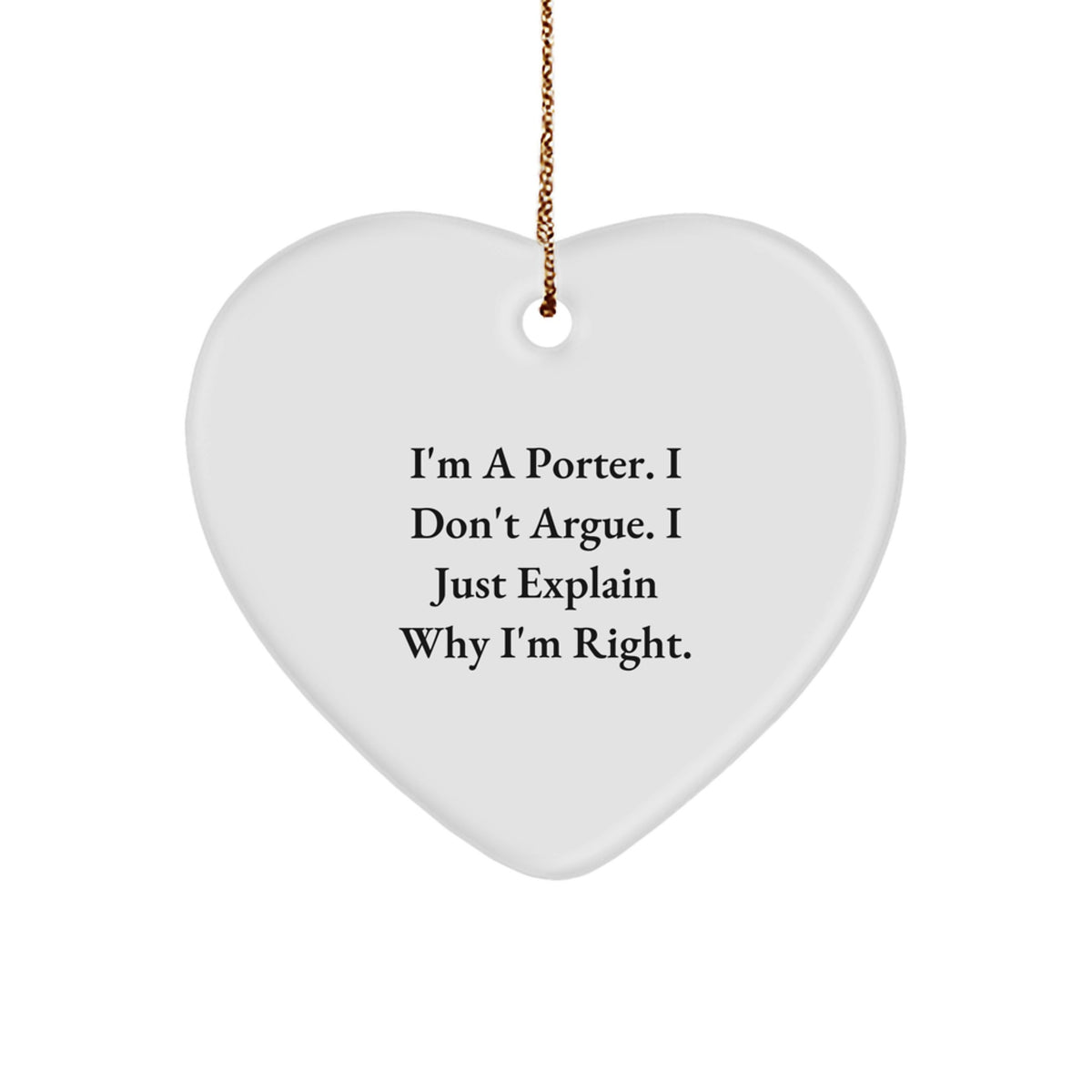 Funny Porter Gifts Heart Ornament for Men - Gifts from Friends, Coworkers, or Family for Christmas Unique Gifts - Image 1