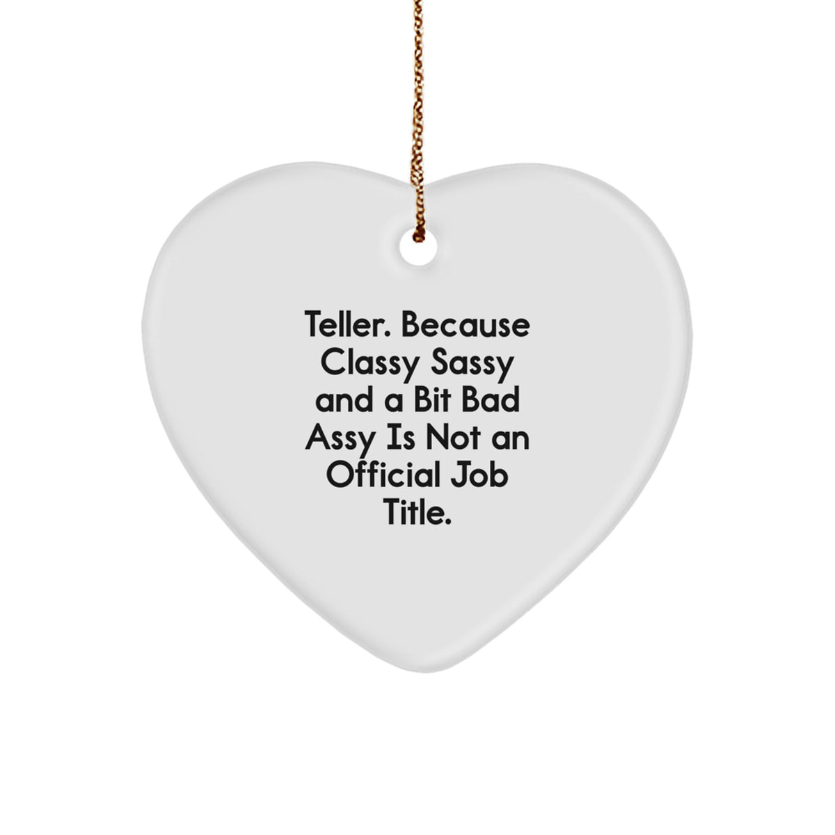Funny Teller Heart Ornament Gifts for Teller Men Women Friends Coworkers Family Christmas Unique Gifts from Friends - Image 1
