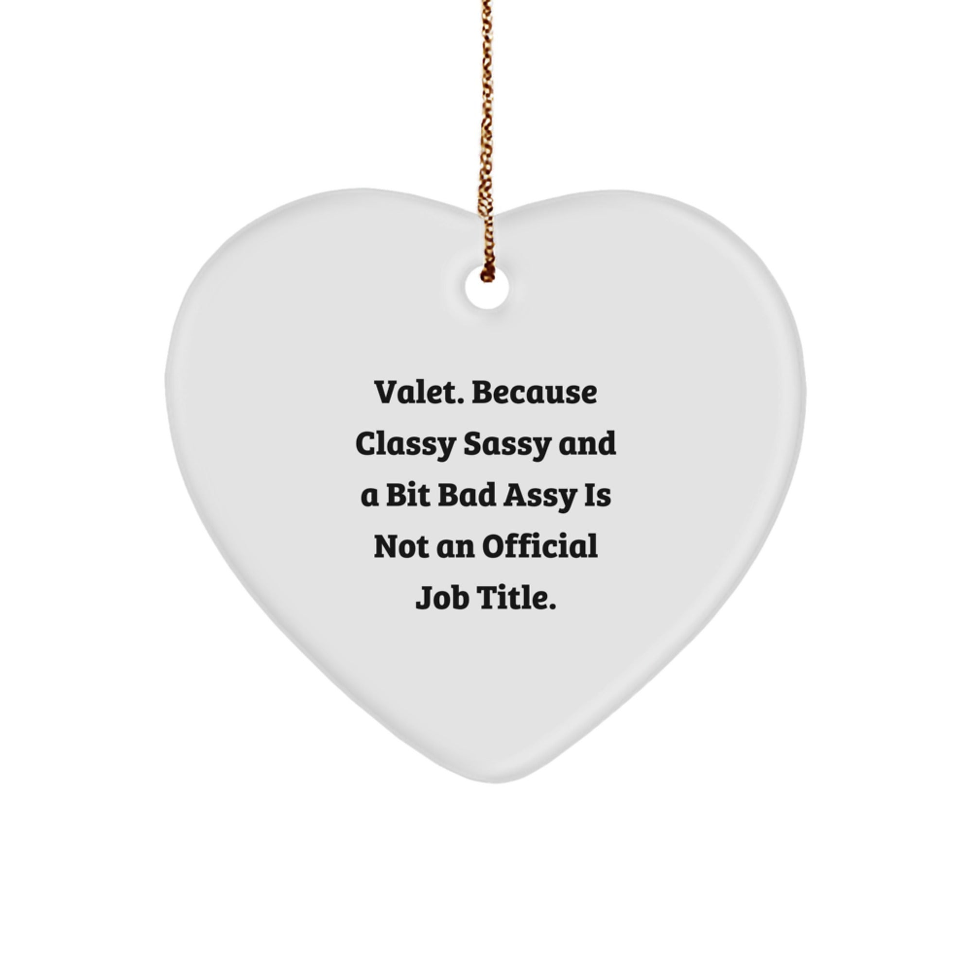 Valet Classy Gifts from Friends, Funny Heart Ornament, Christmas Unique Gifts for Valet - Image 1