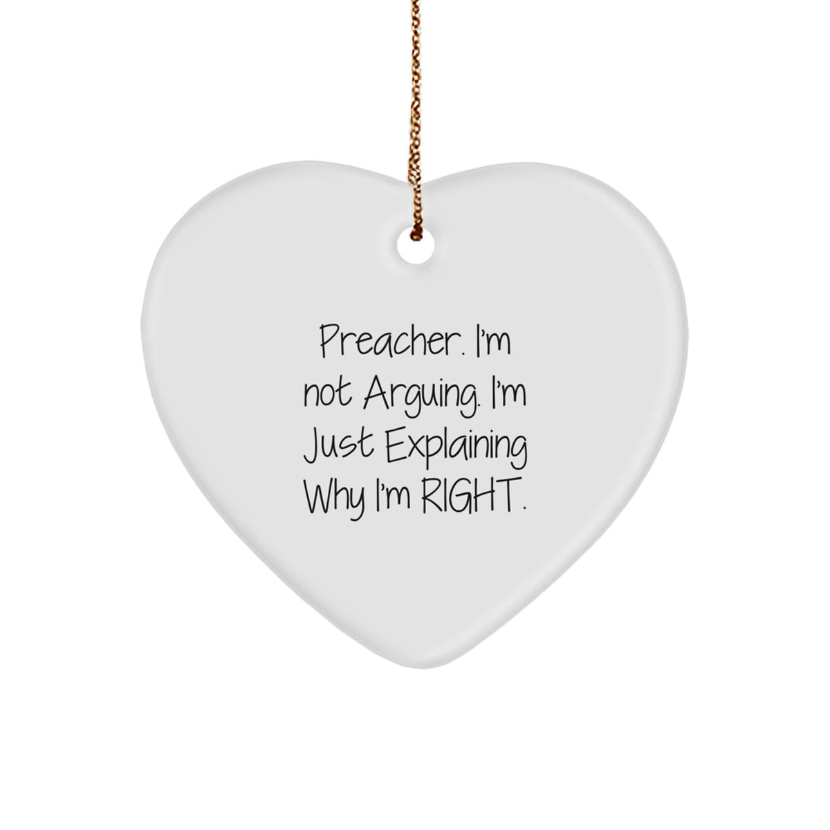Funny Preacher Gifts for Preacher, Heart Ornament with Funny Quote from Preacher, Christmas Unique Gifts from Men to Preacher - Image 1