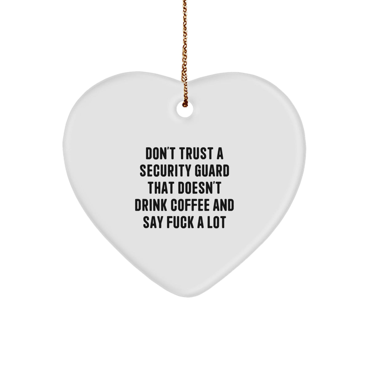 Funny Security Guard Heart Ornament Gifts from Men for Security Guard Coworkers, Unique Christmas Unique Gifts - Image 1