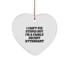 Funny Attendant Gifts from Men Christmas Unique Gifts for Attendant Heart Ornament, I Can't Fix - Image 1