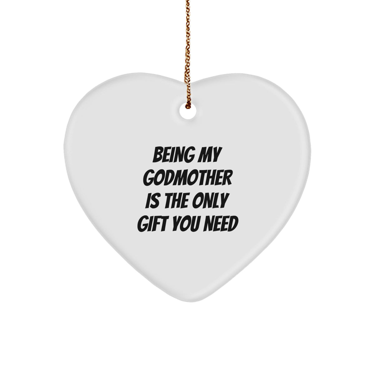 Godmother Gifts from Men, Gifts for Godmother, Heart Ornament, Funny Quote, Christmas Unique - Image 1