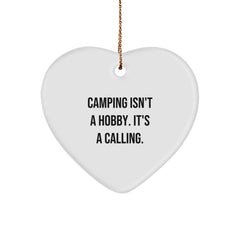 Camping Gifts from Men for Friends - Heart Ornament with Funny Quote 'Camping Isn't A Hobby. It's A Calling.' - Christmas Unique Decorations - Image 1