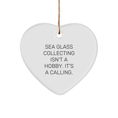 Sea Glass Collecting Gifts from Friends, 'Sea Glass Collecting Isn't A Hobby. It's A Calling.' Christmas Heart Ornament for Sea Glass Collecting Enthusiasts, Women, or Family - Image 1