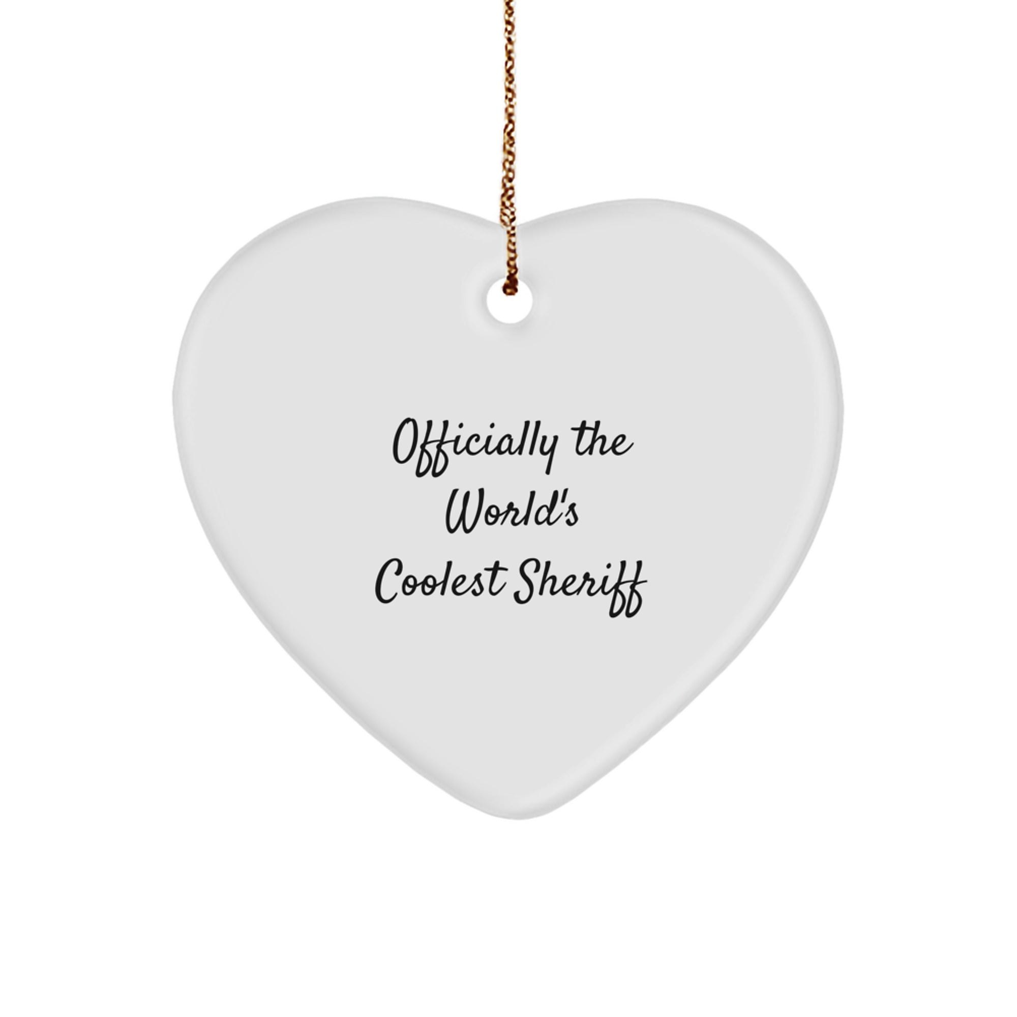 Funny Sheriff Gifts - 'Officially The World's Coolest Sheriff' Heart Ornament for Men, Women, Friends, Coworkers, Family, Christmas Unique Gifts from - Image 1