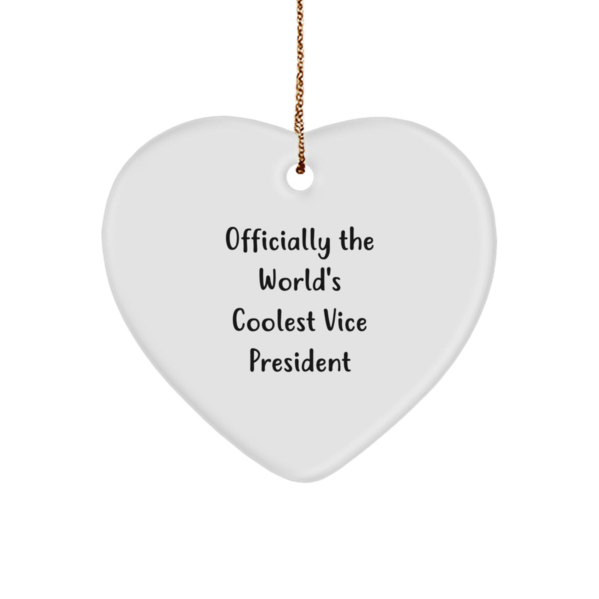 Funny Vice President Gifts, 'Officially The World's Coolest Vice President' Heart Ornament for Christmas, Gifts from Friends to Vice President - Image 1