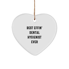 Funny Dental Hygienist Gifts from Best Effin' Dental Hygienist Ever for Christmas Unique Heart Ornament, Gifts for Dental Hygienist - Image 1