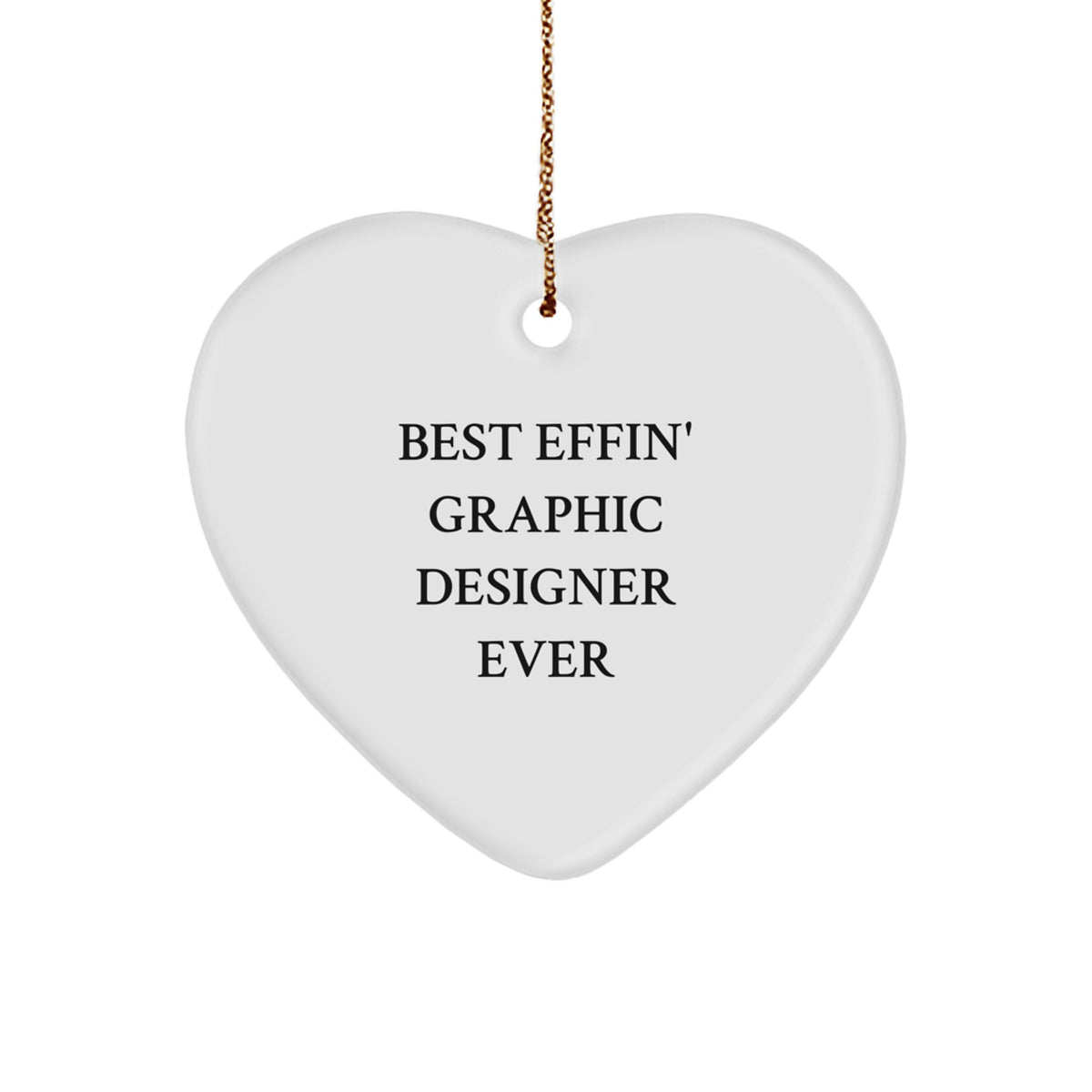 Funny Quote Gifts from Friends for Graphic Designer Christmas Unique Heart Ornament - Image 1
