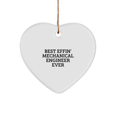 Mechanical Engineer Gifts - Best Effin' Mechanical Engineer Ever Heart Ornament, Funny Quote, White Heart Shaped, Durable MDF, Perfect Christmas Unique Gift for Men, Women, Friends, Coworkers, Family - Image 1