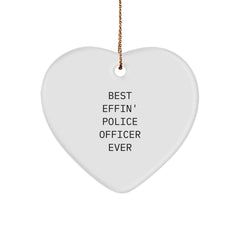 Funny Police Officer Heart Ornament, Gifts from Men to Best Effin' Police Officer Ever, Heart Shaped Christmas Memorable Present for Police Officer - Image 1