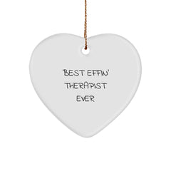 Funny Therapist Gifts for Christmas - Best Effin' Therapist Ever Heart Ornament, Gifts from Friends for Therapist - Image 1