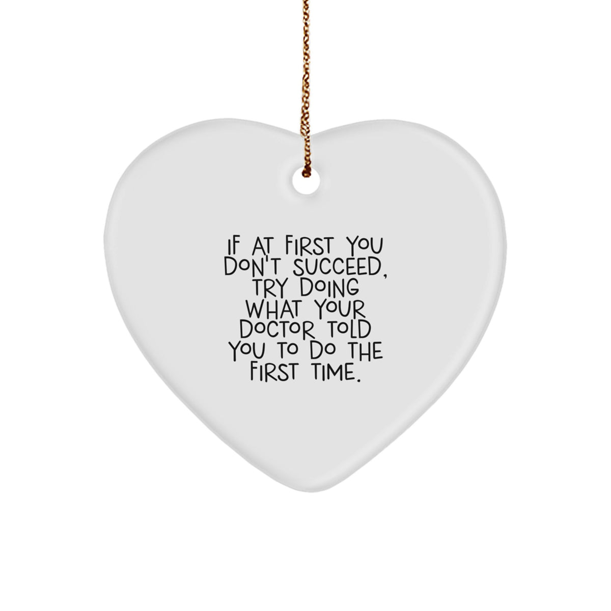 Funny Doctor Heart Ornament Gift from Men to Doctor Friends Coworkers Family - Inspirational Quote Christmas Unique Gifts - Image 1