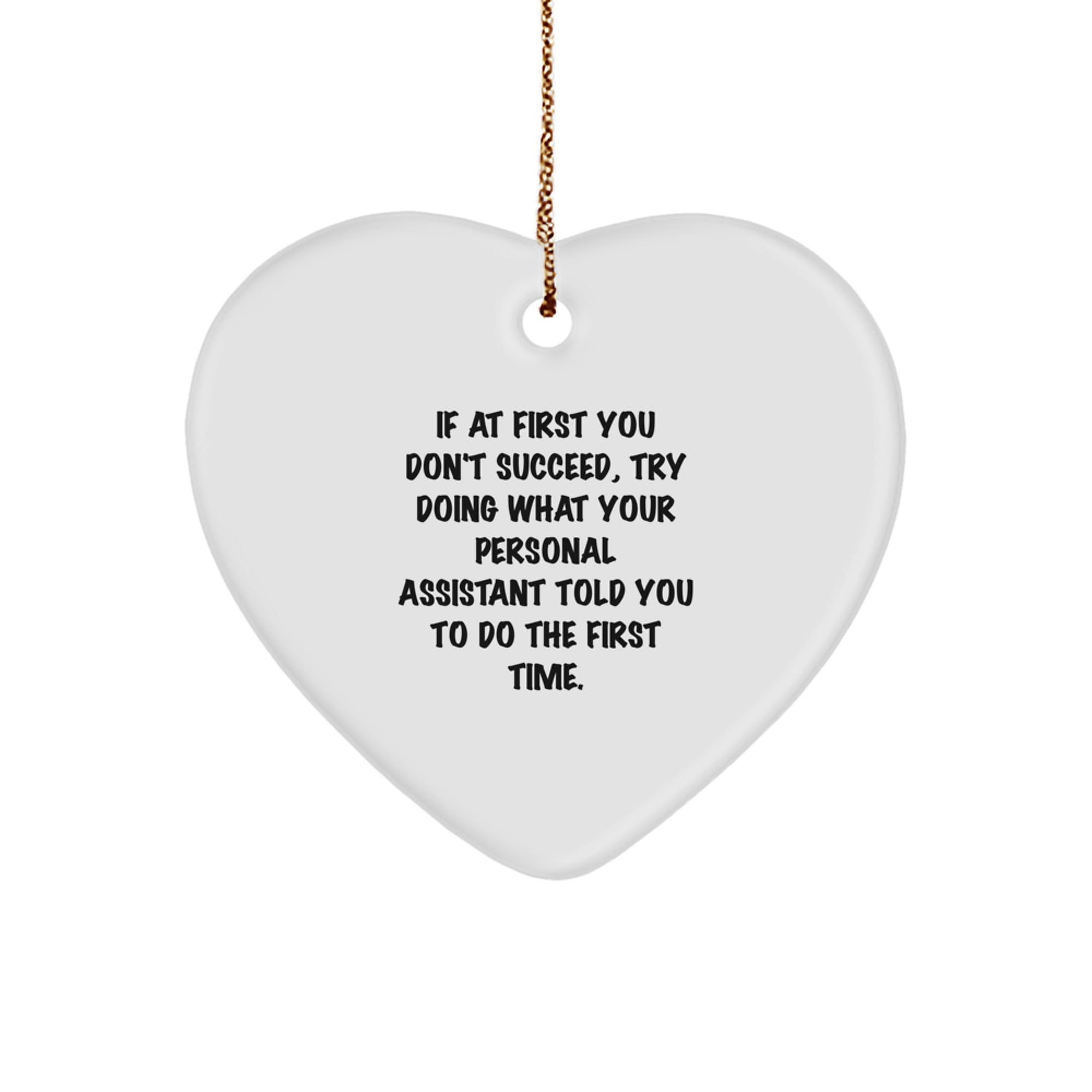 Funny Personal Assistant Christmas Unique Gifts from Friends, Heart Ornament for Personal Assistant, Inspirational Quote - Image 1