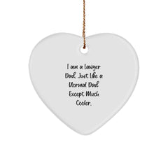 Funny Lawyer Heart Ornament Gifts from Dad, Gifts for Lawyer, I Am A Lawyer Dad, Christmas Unique - Image 1