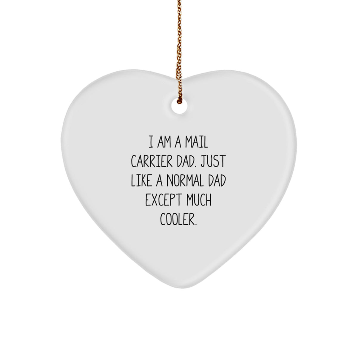 Funny Mail Carrier Gifts from Men to Friends, Heart Ornament for Christmas Unique Gifts - Image 1