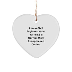Civil Engineer Mom's Heartfelt Gift Ideas - Funny Heart Ornament for Civil Engineer Friends, Coworkers, or Family Members - Christmas Unique Gifts - Image 1