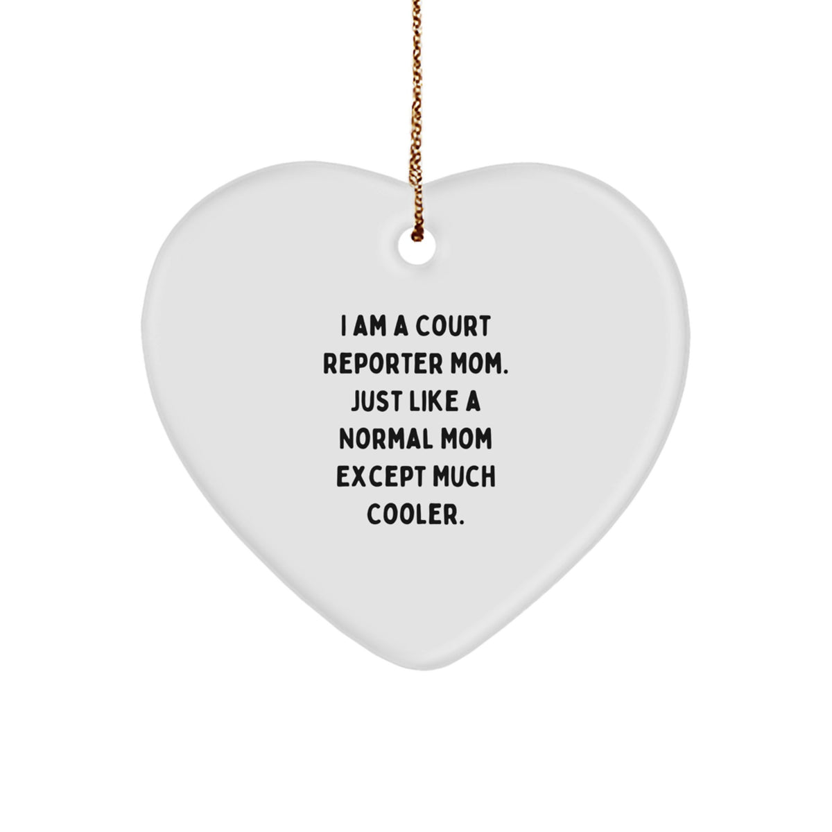 Court Reporter Gifts from Mom, Vibrant Heart Ornament for Christmas - Funny Quote Inside, Unique Court Reporter Mom Gifts for Family, Friends, or Coworkers - Image 1