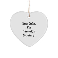 Funny Secretary Heart Ornament Gifts from Friends for Christmas - Keep Calm, I'm (almost) A Secretary., Heart Shaped, Durable MDF, Sublimation, Gold Cord - Image 1