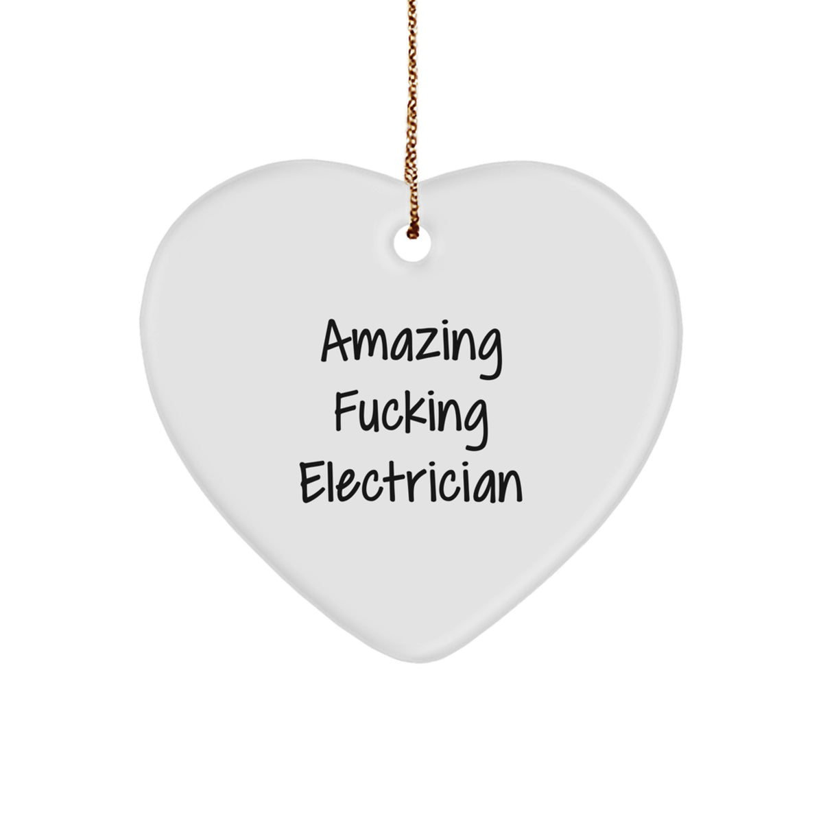 Funny Electrician Gifts from Friends and Family - 'Amazing F--king Electrician' Heart Ornament for Men, Women, Coworkers, or Family - Christmas Unique Gifts - Image 1