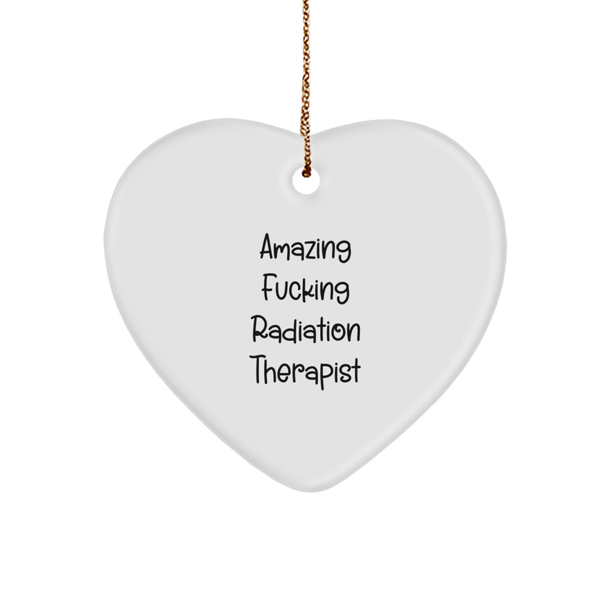 Funny Radiation Therapist Gifts from Friends - 'Amazing' Heart Ornament for Men Radiation Therapist, Radiation Therapist Heart Ornament, Christmas Unique Gifts - Image 1