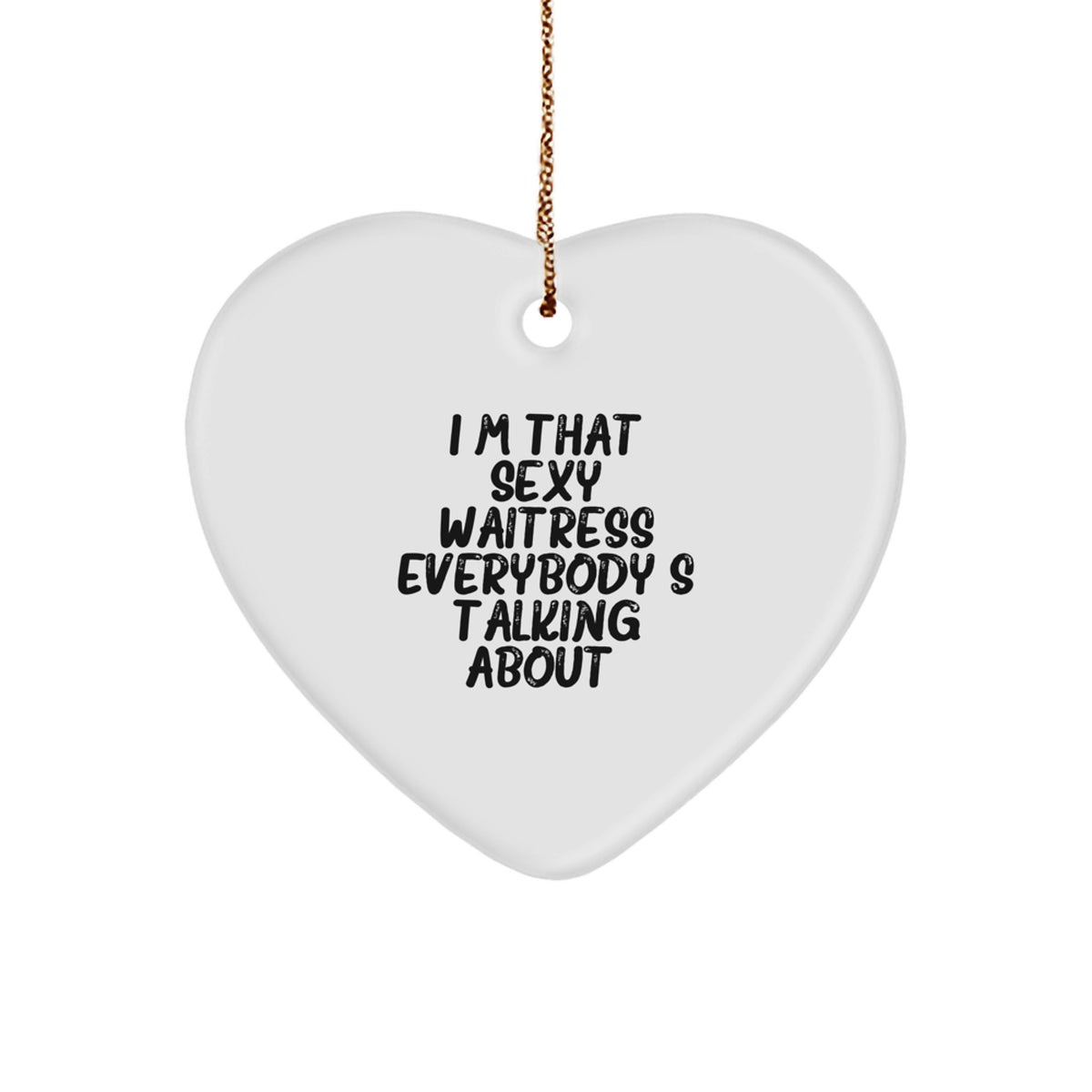 Sexy Waitress Heart Ornament Gifts from Men to Waitress Friends at Christmas - Image 1