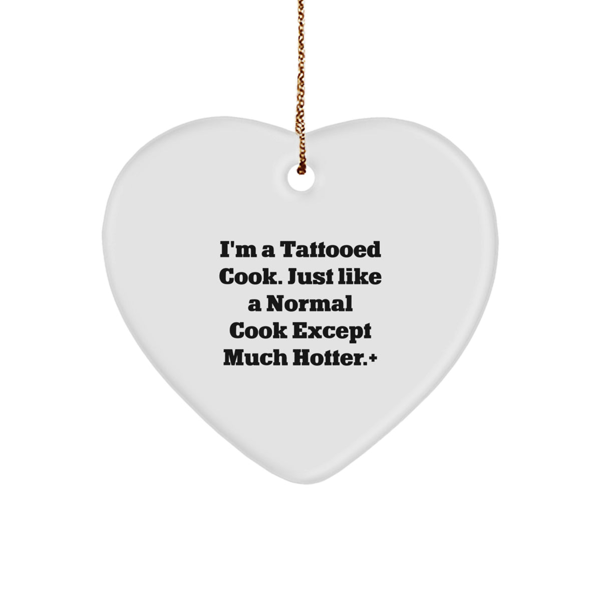 Funny Cook Gifts for Him from I'm A Tattooed Cook Heart Ornament, Christmas Unique Gifts for Cook Lovers - Image 1