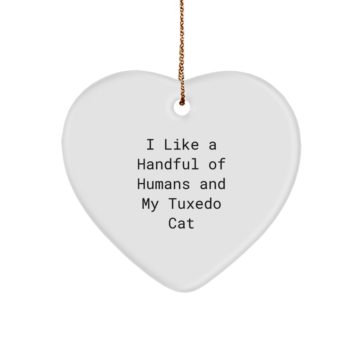 Funny Tuxedo Cat Heart Ornament Gifts for Men, Women, or Friends from Family - Christmas Unique Gifts - Image 1