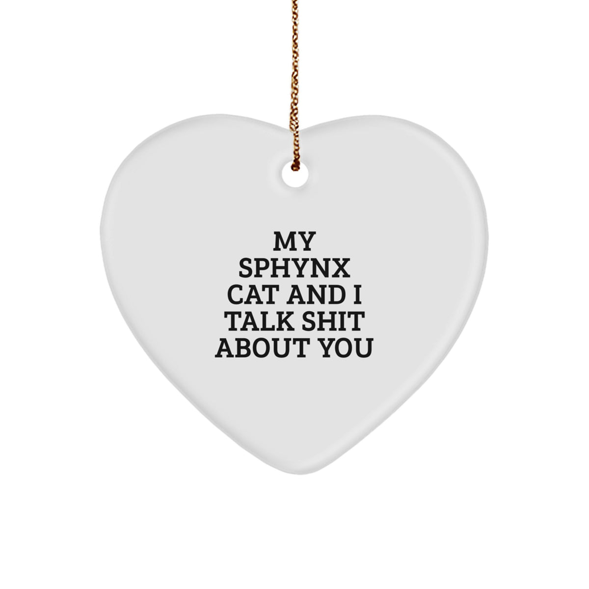 Funny Sphynx Cat Heart Ornament Gifts from Friends Family Men Women Coworkers - Christmas Unique Gifts for Sphynx Cat Lovers - Image 1