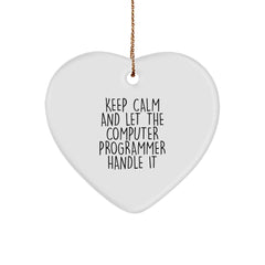Funny Computer Programmer Gifts from Friends - Keep Calm And Let The Computer Programmer Handle It Heart Ornament for Christmas - Image 1