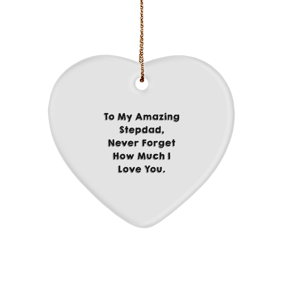 Funny Heart Shaped Ornament Gifts from Family for Stepdad on Christmas Unique Gifts - Image 1