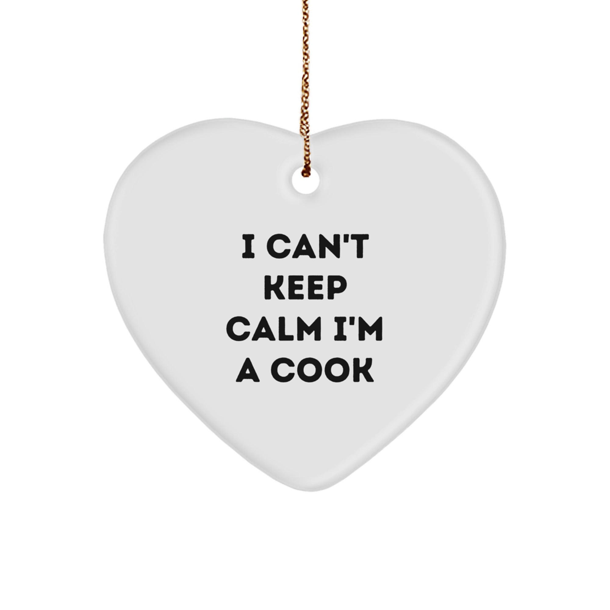Funny Cook Heart Ornament Gifts from Friends, Christmas Unique Cook Decorations, I Can't Keep Calm I'm A Cook - Image 1