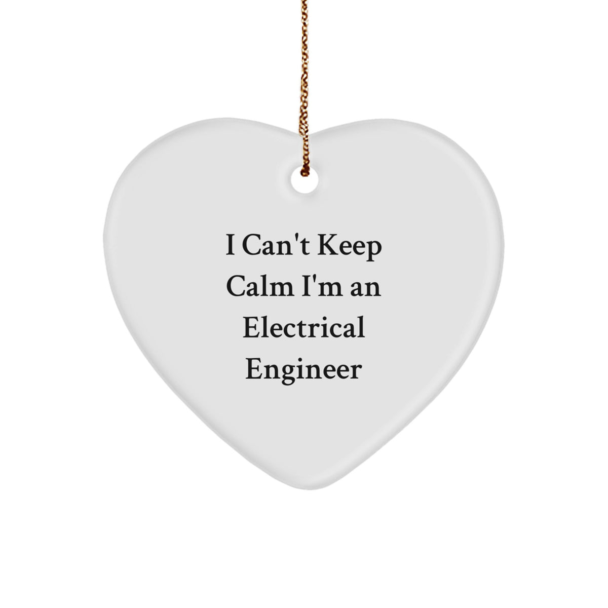 Funny Electrical Engineer Heart Ornament Gifts for Men or Women from Family, Friends or Coworkers - I'm An Electrical Engineer Unique Christmas Decoration - Image 1