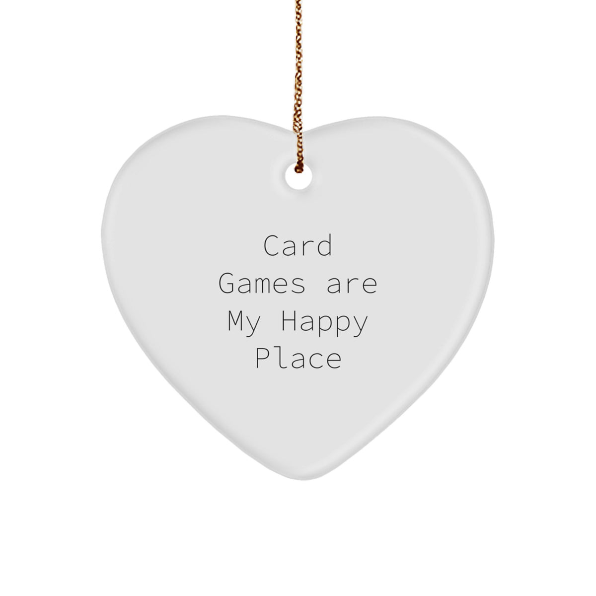 Funny Card Games Heart Ornament, Gifts from Friends for Card Games Enthusiasts, Christmas Unique Decorations, 'Card Games Are My Happy Place' Quote Heart Shaped MDF - Image 1