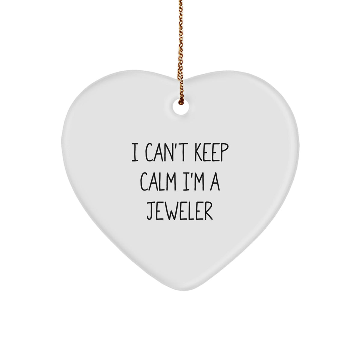 Funny Jeweler Heart Ornament Gifts from Friends - I'm A Jeweler Christmas Unique Gifts for Jeweler - Image 1