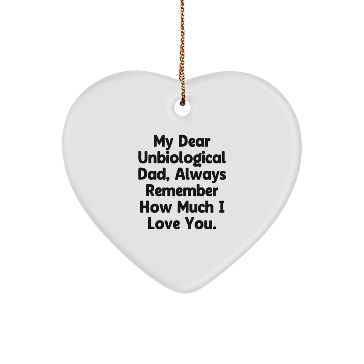 Funny Heart Ornament Gifts from Men to Unbiological Dad for Christmas Unique Gifts - Image 1