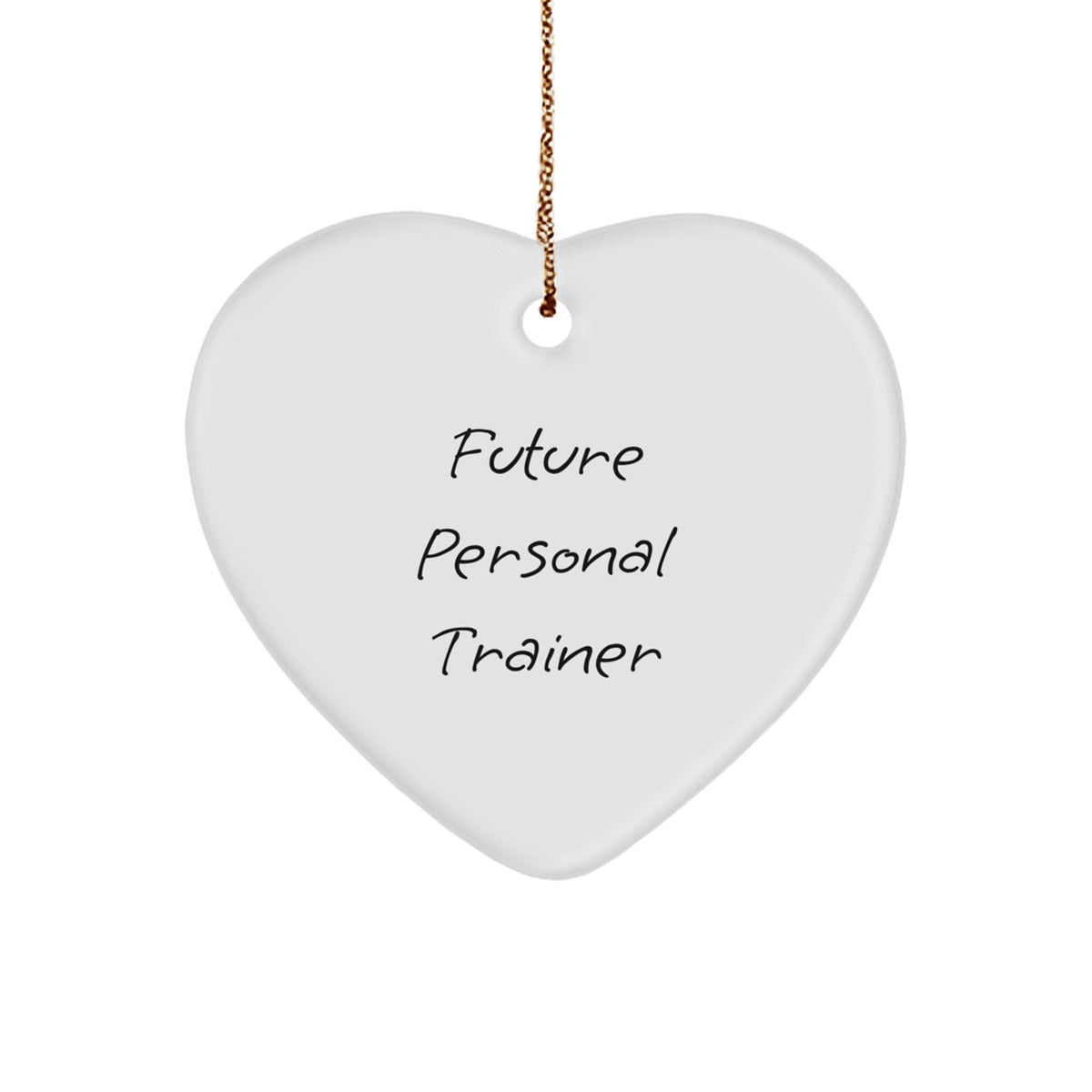 Funny Future Personal Trainer Heart Ornament Gifts for Men, Women, Personal Trainer, Christmas Unique Gifts from Friends, Family, Coworkers - Image 1