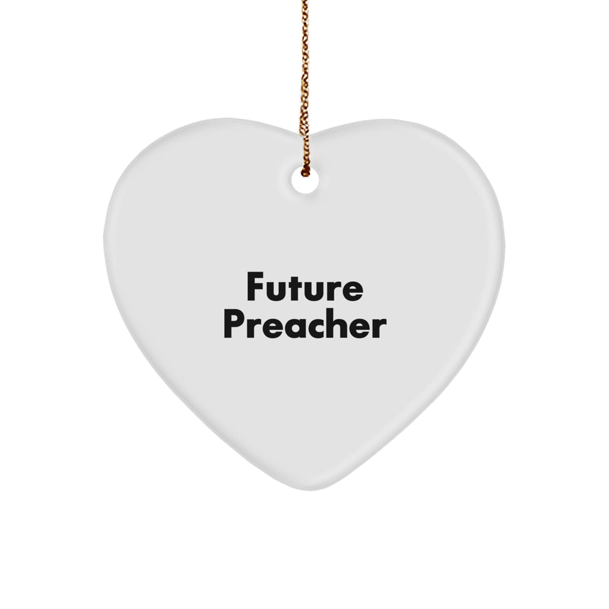 Funny Preacher Gifts from Friends, Heart Ornament for Future Preacher, 'Future is Bright' Quote, Christmas Unique Gifts for Preacher - Image 1