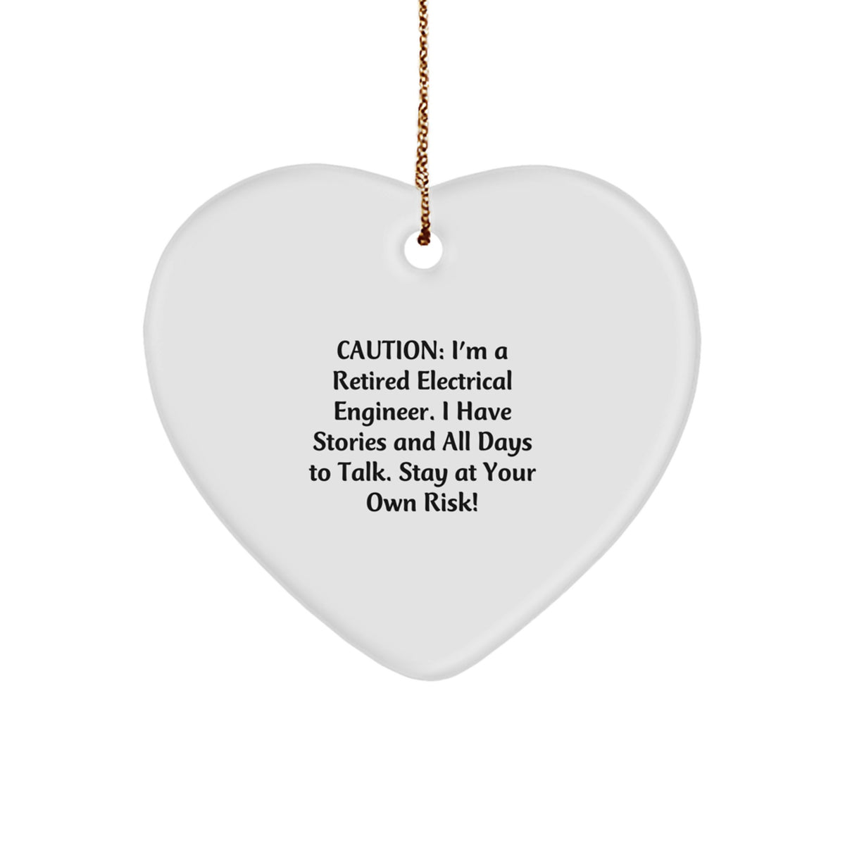 Gifts from Electrical Engineers to Electrical Engineers - Funny Quote Heart Ornament, Ideal Gifts for Christmas, Inspirational Electrical Engineer Gifts, Heart Shaped - Image 1