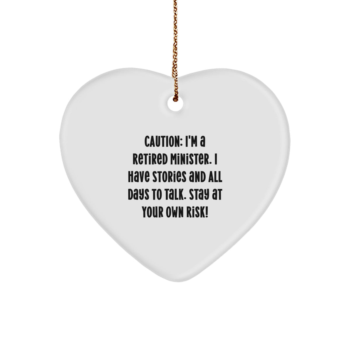 Funny Minister Gifts from Friends for Christmas - I'm A Retired Minister Heart Ornament - Image 1